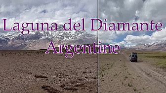 TvLocale des Boudubouts en Argentine - arrivée à la Laguna del Diamante